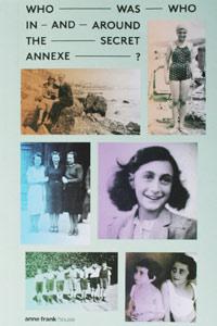 Who Was Who In and Around the Secret Annexe?